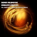Denis Filipovic - Endless Circles (Original Mix)