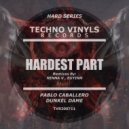 Pablo Caballero & Dunkel Dame - The Hardest Part