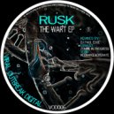 Rusk - The Wart (Dj Paul Edge Remix)