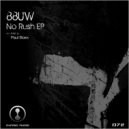 88uw - No Rush (Paul Boex\' Hypno Rework)