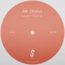 FDF (Italy) - Da Da Da (Original Mix)