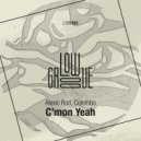 Alexic Rod, Colombo - C'mon Yeah