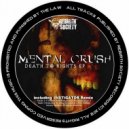 Mental Crush - Extermination (Original Mix)