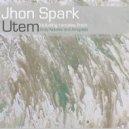 Jhon Spark - Utem (Amigdala Remix)