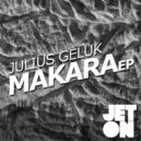 Julius Geluk - Makara (Original Mix)