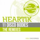 Heartik - Body Mooove (Kernel Key Remix)
