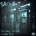 Saqud - Caution Area (Original Mix)