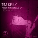 Tim Kelly - Near The Surface (Angel Alanis & Adam Jay Remix)