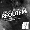 Ferhat Albayrak - Requiem