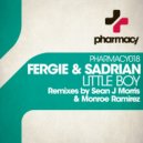 Fergie & Sadrian - Little Boy (S.H.I.T. Mix)