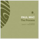 Paul Mac - The Process (Original Mix)