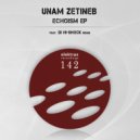 Unam Zetineb - Echoism