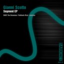 Gianni Scotto - Segment (Raffaele Rizzi Remix)