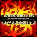 Al Storm feat Taya - Stars Collide (Essex Boyz vs Al Storm \'Bounce\' Mix)