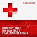 Cowboy Mike - No Way Back