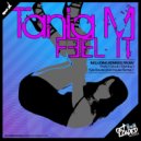 Tania M - Feel It (Original Mix)