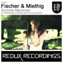 Fischer & Miethig - Summer Memories (Chris Forward Remix)