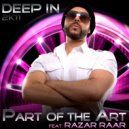Part Of The Art - Deep In 2K11