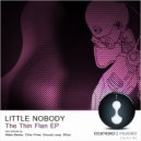 Little Nobody - The Thin Flan (88uw Remix)