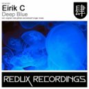 Eirik C - Deep Blue (Noel Gitman Opened Door Remix)