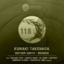 Kuniaki Takenaga - Mother Earth (Takeshi El Nino & Kuniaki Takenaga Remix)