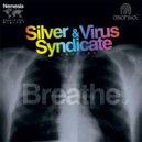 Silver, Virus Syndicate - Breathe (Matta Remix)