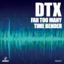 DTX - Time Bender (Original Mix)