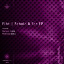 Eiht - Behold & See (Daegon Remix)