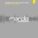 Second Left feat. Susie Ledge - Colour The Sound