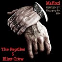 The Reptiles & Bibos Crew - Mafiozi