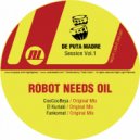 Robot Needs Oil - El Kuriaki (Original Mix)