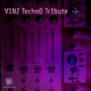 V1NZ - Corners In Time (Deh-Noizer Bless Remix)
