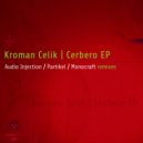 Kroman Celik - Cerbero
