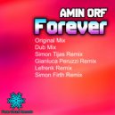 Amin Orf - Forever (Gianluca Peruzzi Remix)