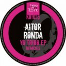 Aitor Ronda - Yo Tribo (Ivan Devero Remix)