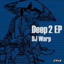 DJ Warp - Bamboo (Original Mix)