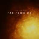 Jason van Wyk - Far From Me (Pierre Pienaar Remix)