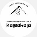 Transformer On Maui - Haleakala (Original Mix)