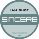 Ian Buff - Sincere (Original Mix)