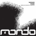 Mono - Rise (Original Mix)