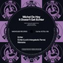 Michel De Hey - Echter (Lock\'s Intergalactic Remix)