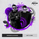 Doozie, Evoxx - Let U Go!