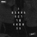 Sübla - I Wanna Get To Know Ya