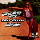 Underground Utopia - No One (Original Mix)