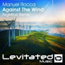 Manuel Rocca - Against The Wind