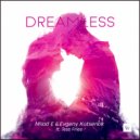 Milad E & Evgeny Kutsenok feat. Tess Fries - Dreamless (Original Dub Mix)