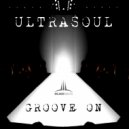Ultrasoul - I Wanna Loop (Original Mix)