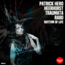 Heerhorst, Rabo, Traumata - Rhythm Of Life