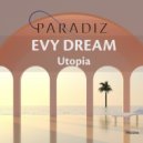 Evy Dream - Utopia (Radio Edit)