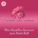 Dino Superdee Gemmano & Maria Lelli - Pronto chi canta (feat. Maria Lelli) (Original Mix)